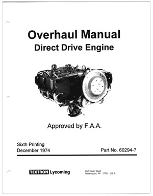 Lycoming Direct-Drive Engine Overhaul Manual pn 60294-7 6th printing ...