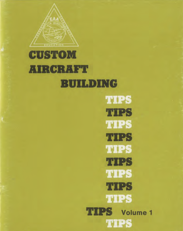 Custom Aircraft Building Tips EAA 1967 vol 1